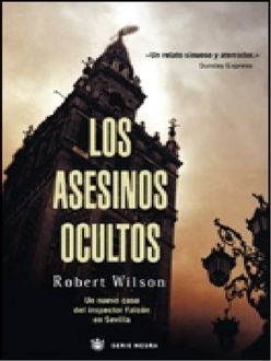 Los Asesinos Ocultos, Robert Wilson