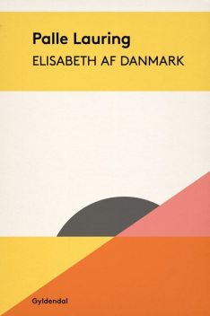 Elisabeth af Danmark, Palle Lauring