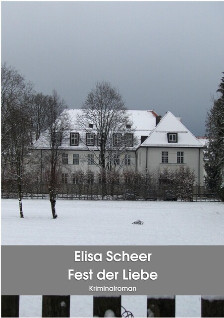 Fest der Liebe, Elisa Scheer