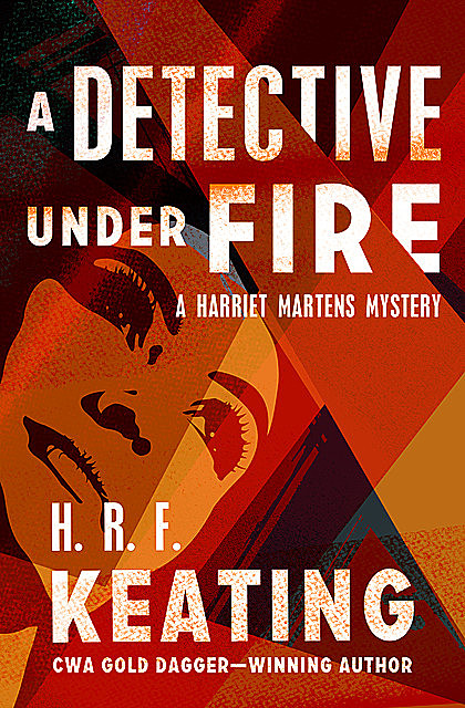 A Detective Under Fire, H.R.F.Keating