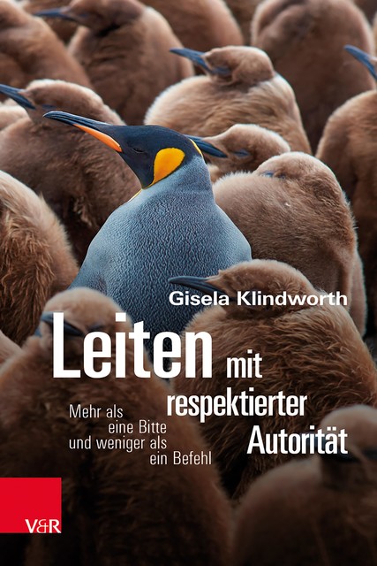 Leiten mit respektierter Autorität, Gisela Klindworth