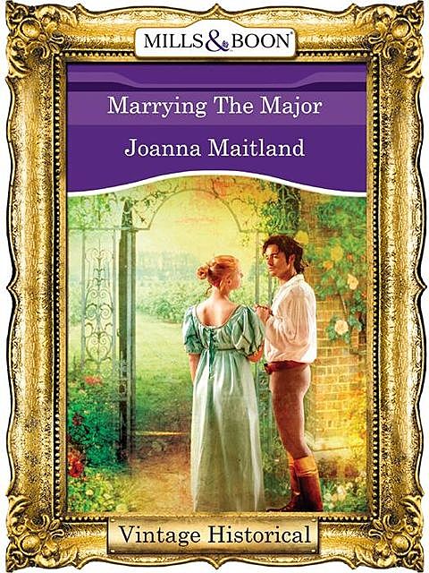 Marrying The Major, Joanna Maitland