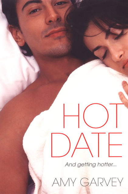 Hot Date, Amy Garvey