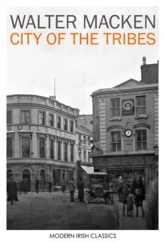 City of the Tribes, Walter Macken