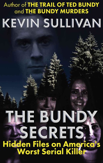 The Bundy Secrets, Kevin Sullivan