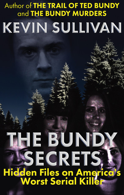 The Bundy Secrets, Kevin Sullivan