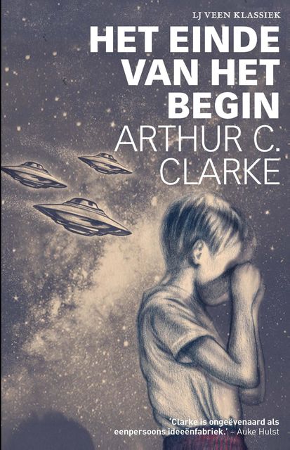 Het einde van het begin, Arthur C. Clarke