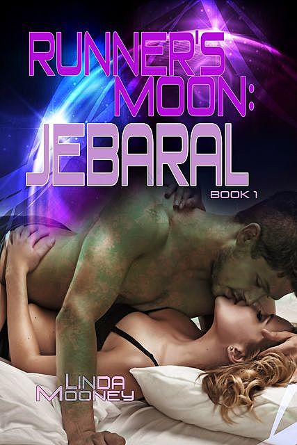 Runner's Moon: Jebaral, Linda Mooney