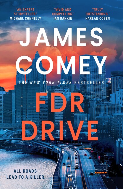 FDR Drive, James Comey