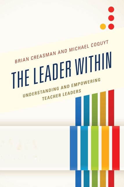 The Leader Within, Brian Creasman, Michael Coquyt