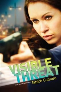 Visible Threat, Janice Cantore