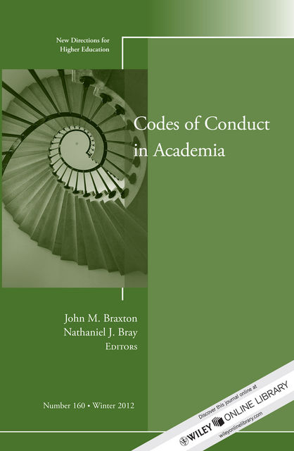 Codes of Conduct in Academia, John M.Braxton