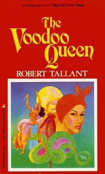Voodoo Queen, The, Robert Tallant