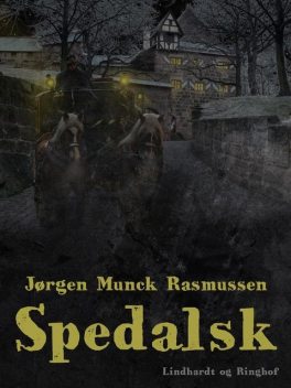 Spedalsk, Jørgen Munck Rasmussen
