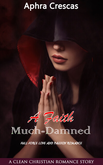A Faith Much-Damned, Aphra Crescas