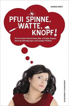 Pfui Spinne, Watte, Knopf, Mareile Kurtz