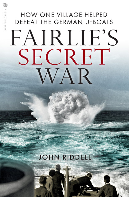 Fairlie’s Secret War, John Riddell