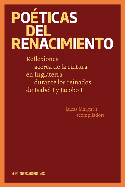 Poéticas del Renacimiento, Lucas Margarit