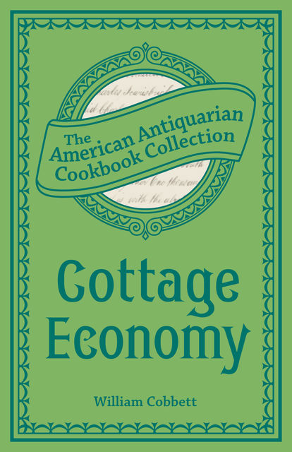 Cottage Economy, William Cobbett