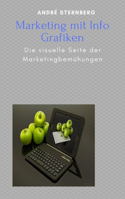 Info Grafik Marketing, André Sternberg
