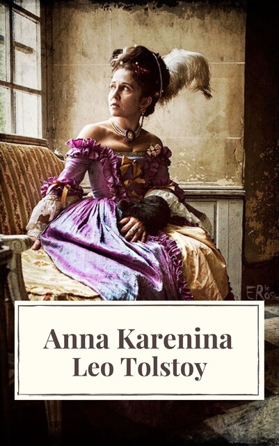 Anna Karenina, Leo Tolstoy