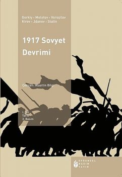 1917 Sovyet Devrimi – 1, Kolektif