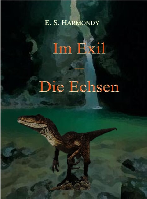 Im Exil – Die Echsen, E.S. Harmondy
