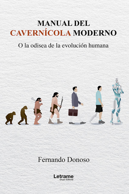 Manual del cavernícola moderno, Fernando Donoso