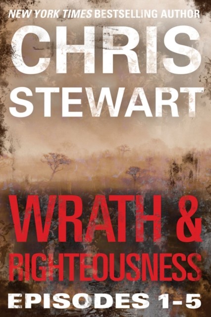 Wrath & Righteousness, Chris Stewart