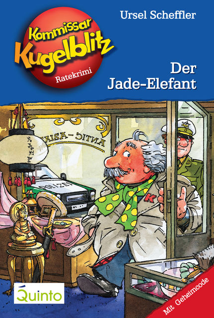 Kommissar Kugelblitz 11. Der Jade-Elefant, Ursel Scheffler