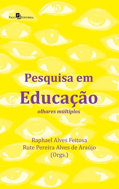 Pesquisa em educação, Raphael Alves Feitosa, Rute Pereira Alves de Araújo