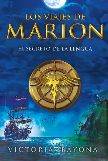 Los viajes de Marion: El secreto de la lengua, Victoria Bayona