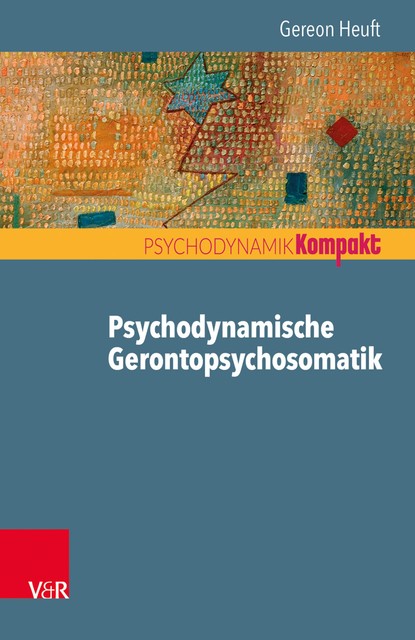 Psychodynamische Gerontopsychosomatik, Gereon Heuft