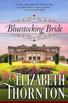 Bluestocking Bride, Elizabeth Thornton