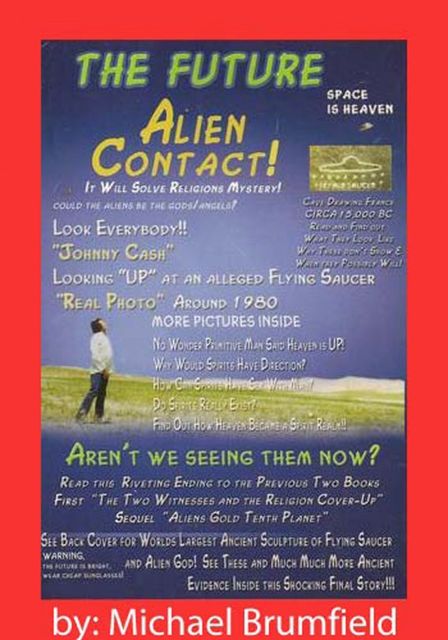 The Future Alien Contact, Mike Brumfield