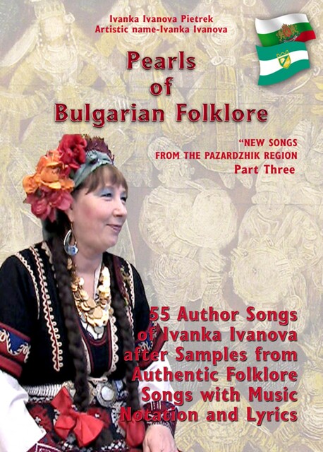 Pearls of Bulgarian Folklore, Ivanka Ivanova Pietrek