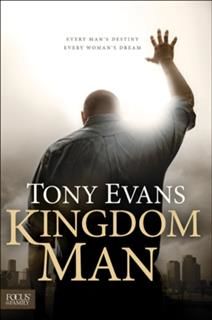 Kingdom Man, Tony Evans