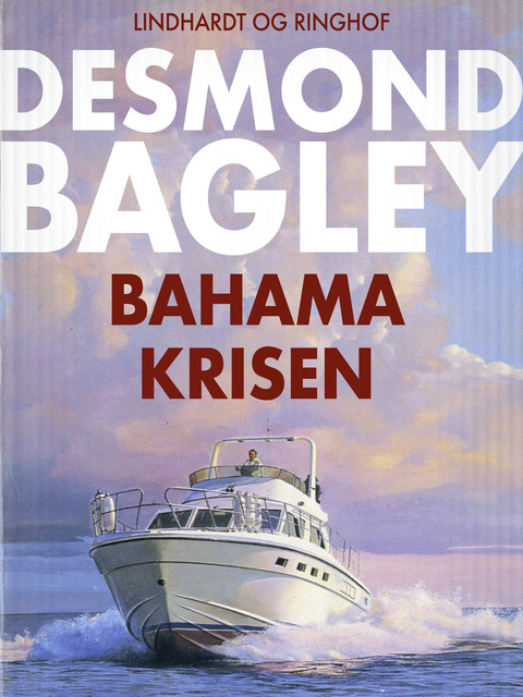Bahama-krisen, Desmond Bagley