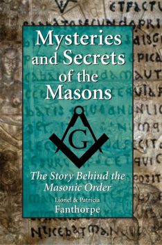 Mysteries and Secrets of the Masons, 