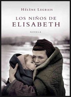 Los Niños De Elisabeth, Hélène Legrais