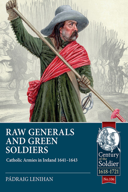 Raw Generals and Green Soldiers, Pádraig Lenihan