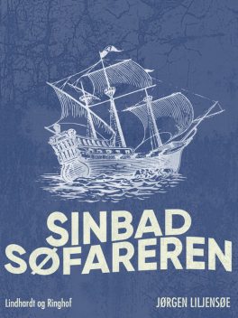 Sinbad Søfareren, Jørgen Liljensøe