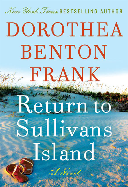 Return to Sullivans Island, Dorothea Benton Frank
