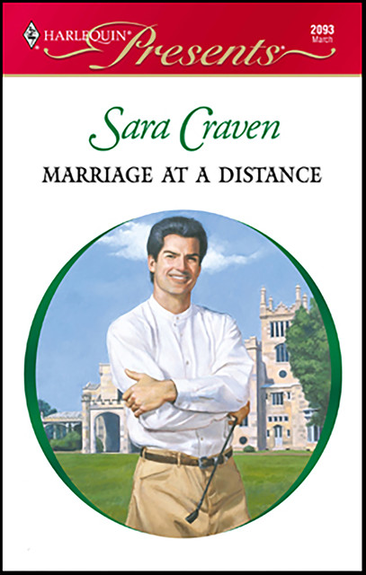 Marriage at a Distance, Sara Craven