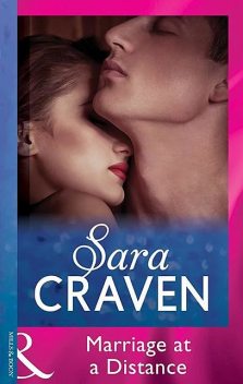 Marriage at a Distance, Sara Craven