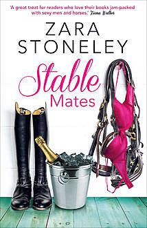 Stable Mates, Zara Stoneley