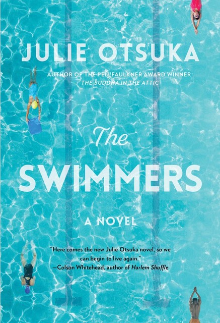 The Swimmers, Julie Otsuka