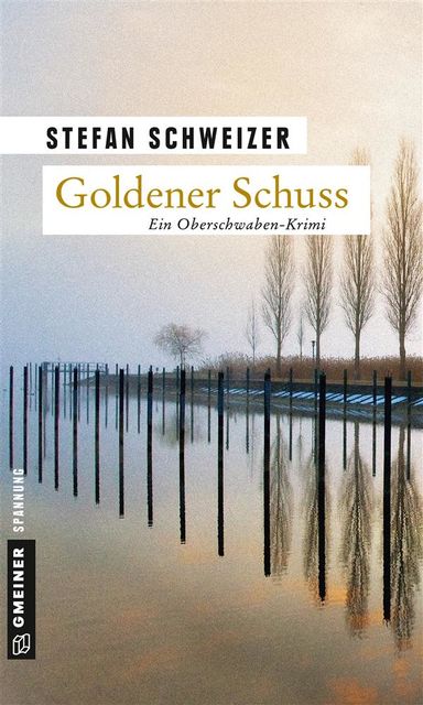 Goldener Schuss, Stefan Schweizer