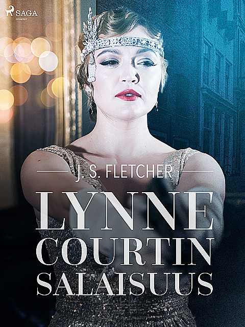 Lynne Courtin salaisuus, J.S. Fletcher