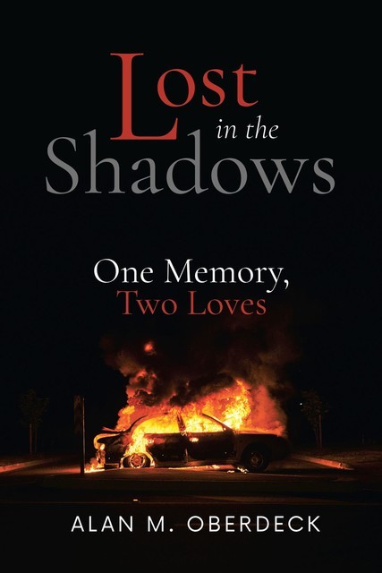 Lost in the Shadows, Alan Oberdeck